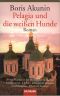 [Schwester Pelagia 01] • Pelagia und die weißen Hunde